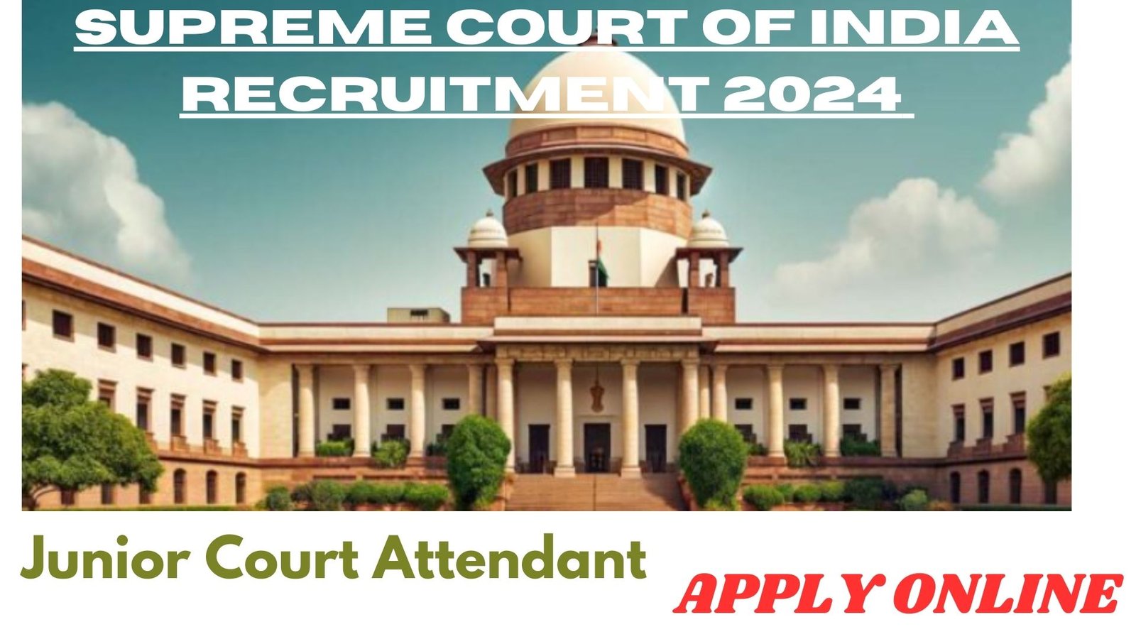 SUPREME COURT OF INDIA RECRUITMENT 2024
