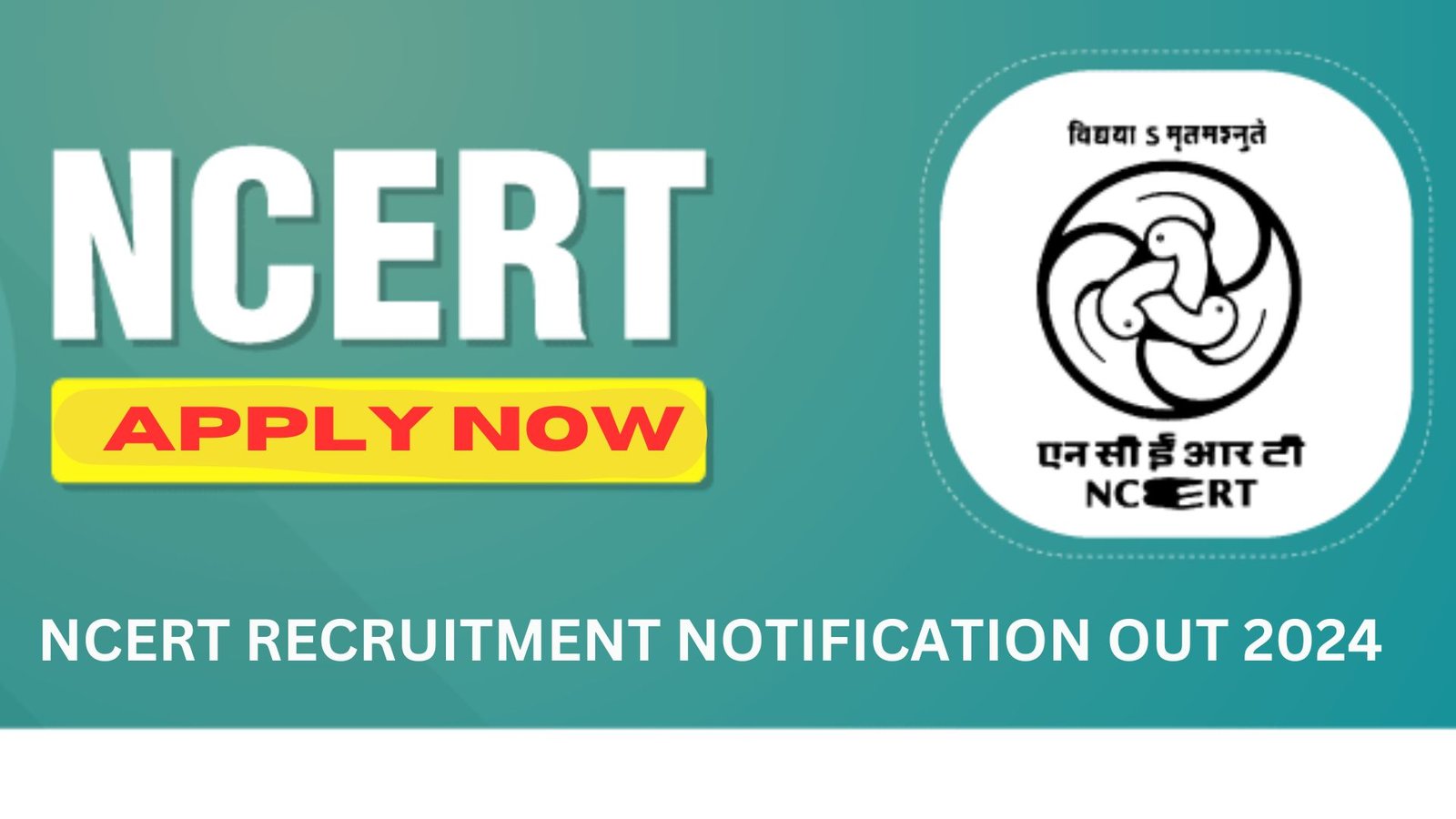 NCERT Recruitment 2024