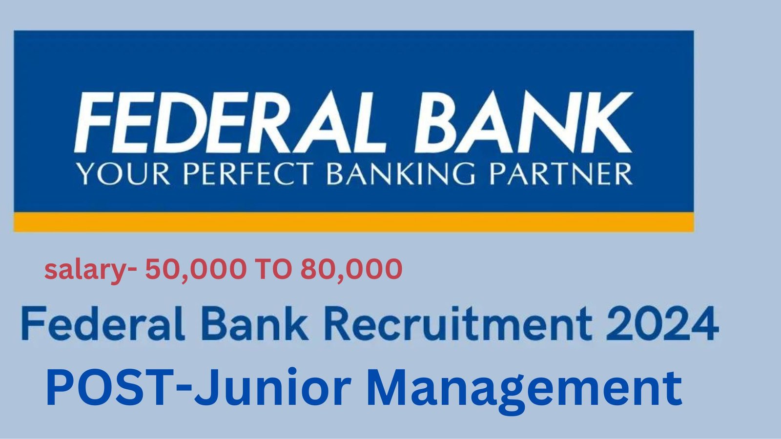 Federal Bank Recruitment 2024