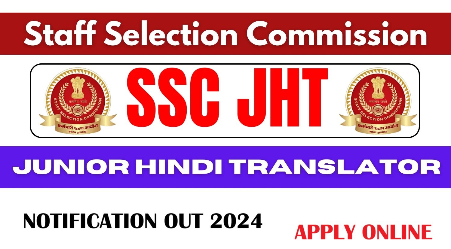 SSC Junior Hindi Translator Recruitment 2024