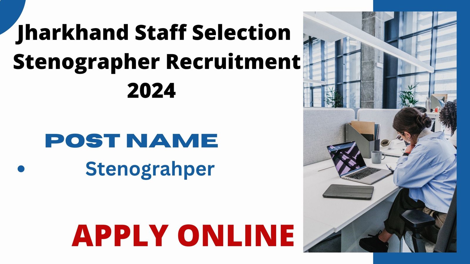 JSSC Stenographer Recruitment 2024