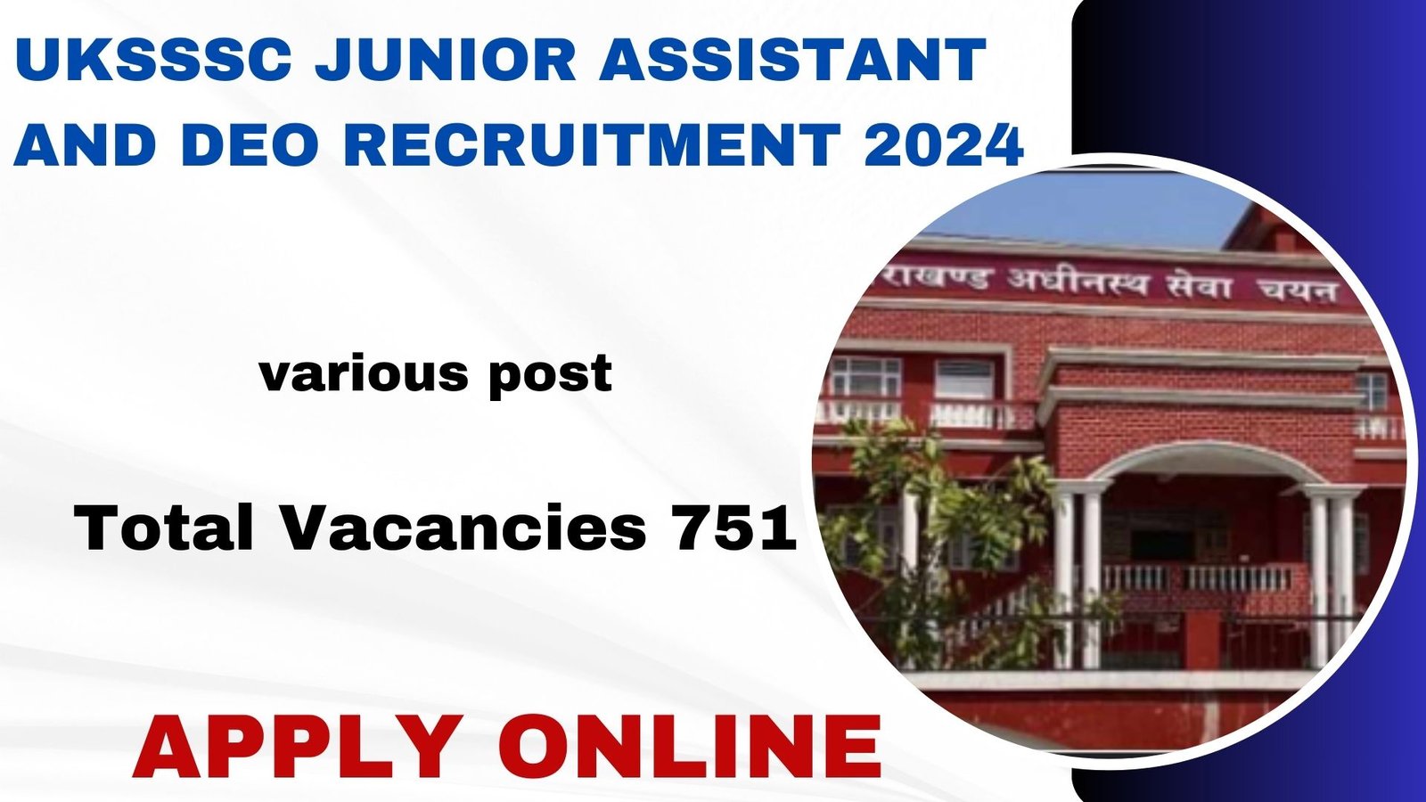 UKSSSC Junior Assistant and DEO Recruitment 2024